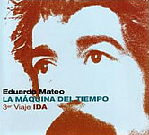 Mateo - La Máquina Del Tiempo 3er Viaje IDA