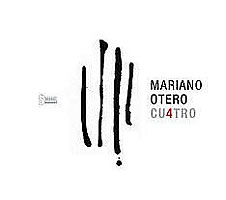 Mariano Otero - Cu4tro