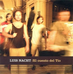 Luis Nacht - El Cuento Del Tío